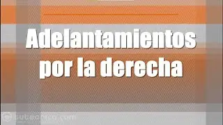 Casos en los que se puede adelantar por la derecha