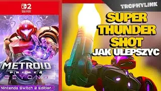 Jak zdobyć Super Thunder Shot - Metroid Prime 4 Beyond (Poradnik PL)