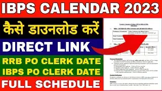 IBPS Calendar 2023-24 Out || IBPS Calendar 2023 PDF Download || IBPS Exam Calendar 2023 ||