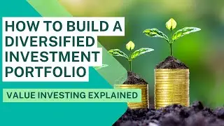 How to Build a Diversified Investment Portfolio &ndash; Minimize Risk & Maximize Returns