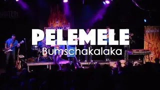 Bumschakalaka - Pelemele - Live im Stadtgarten K&ouml;ln