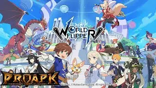 World Flipper Gameplay Android / iOS (Global Launch)