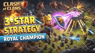 ​The Ultimate Royal Champion Attack Strategy