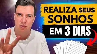 TÉCNICA PODEROSA MANIFESTA seus DESEJOS em 3 DIAS | #101