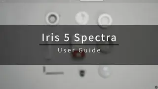Quick Start Guide: Iris 5 Spectra