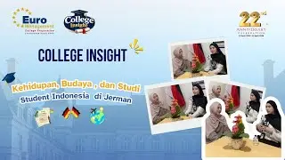 Kehidupan, Budaya dan Studi : Student Indonesia di Jerman 🇩🇪