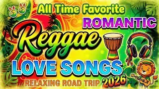 TOP CHILL REGGAE MIX 🌴 Relaxing Love Songs 2026 💕 Legendary Playlist