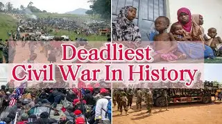 Deadliest Civil War In The History