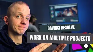 Learn How To Switch Between Projects in Davinci Resolve 18 Easily