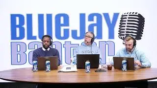 Bluejay Banter Postgame  Creighton  vs Xavier