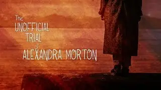 The Unofficial Trial of Alexandra Morton - Official Trailer