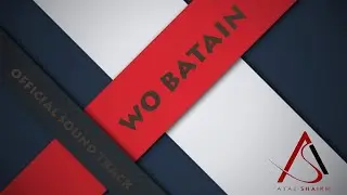 Wo Batain - Ayaz Sheikh (Official) Orignal Sound Track