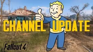 FALLOUT 4 DLC & CHANNEL UPDATE | Fallout 4 DLC PC Gameplay #GodamnitBoone