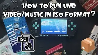 HOW TO RUN UMD VIDEO/MUSIC IN ISO FORMAT ON PSP?