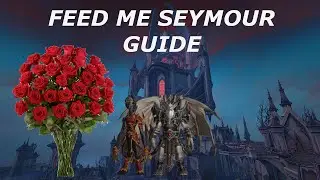 Feed me seymour WOW [GUIDE]