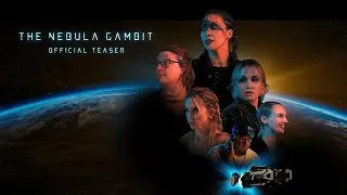 The Nebula Gambit  Official Sci-Fi Short Film Teaser (2025)