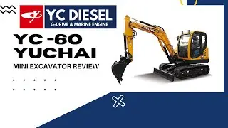 Yuchai YC60 Mini Excavator Review