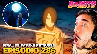 FINAL DE SASUKE RETSUDEN | BORUTO EPIS&Oacute;DIO 286 REACT