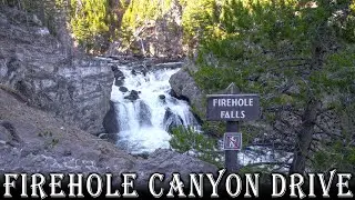 Video Tour of Firehole Canyon Drive, Yellowstone