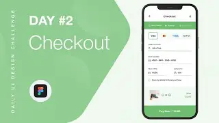 UI Design Challenge | Daily UI 002 | Credit Card Checkout Design