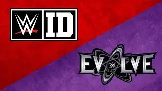 WWE ID and Evolve are Good???