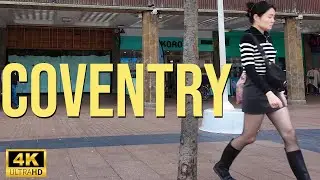 Coventry - City Tour 2024| Walking The Streets of Coventry | Central Coventry Walk [4K HDR]