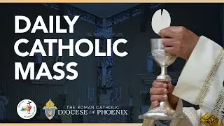 Daily Catholic Mass for Tuesday January 20, 2026