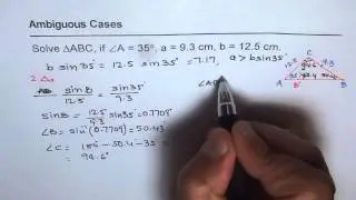 2 Ambiguous Case SSA Acute Angle Sine Law  Application MCR3U