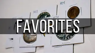 My Top 10 Favorite Coins In My Coin Collection