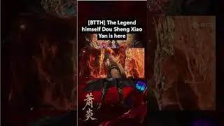 [BTTH] Finally Dou Sheng Xiao Yan is here ☠️☠️| BTTH S5 Ep 171 PV