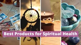 10 Best Products for Your Spiritual Health | 2020