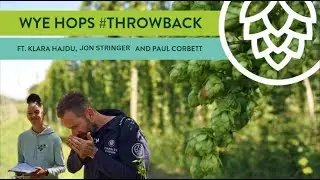 Wye Hops #throwback FT. Klara Hajdu, Jon Stringer and Paul Corbett