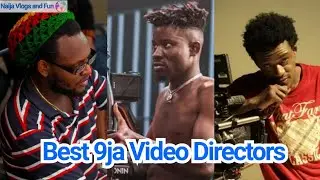 Top 10 Best Music Video Directors in Nigeria
