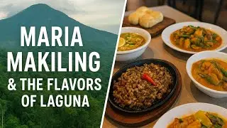 Discover Laguna : From The Legend of Maria Makiling to a Culinary Journey 