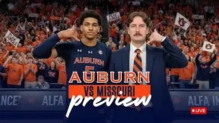 [LIVE] - Auburn vs Missouri Preview Show