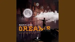Dreams (Original Mix)