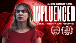 Influenced | Drama Short | Presented by Ven Productions & Film Caffeine