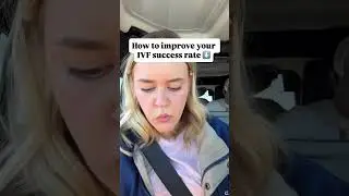 How to improve your IVF success rate