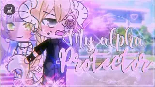 My alpha protector || GachaLife MiniMovie || GLMM ||