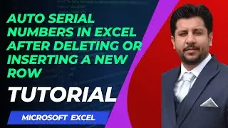 How to Adjust Auto Update Serial Numbers in Excel after Deleting or Inserting a New Row