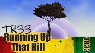 Running Up That Hill (Calibeats Reggae Remix)