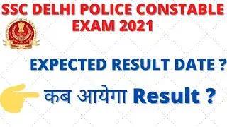 ssc delhi police constable exam 2021 expected result date|ssc delhi police constable exam result|