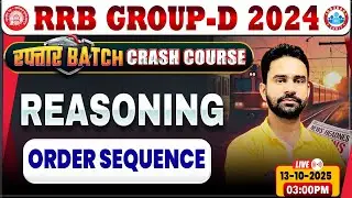 RRB Group D Reasoning Class 2025 | Group D Reasoning Class | RRB Group D Crash Course By Rahul Sir