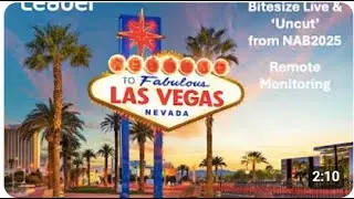 Leader   NAB2025   Remote Production Bitesize   Live from the show floor