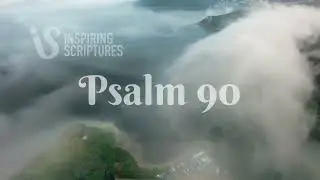 Psalm 90 NIV, Bible Verse, Inspiring Scriptures.