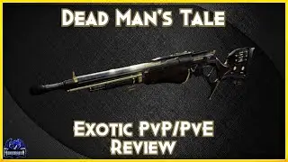 Dead Man's Tale PvP/PvE Review (God Roll Recommendations)