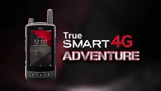 ใหม่!! True SMART 4G Adventure สมาร์ทโฟน 4G Walkie Talkie