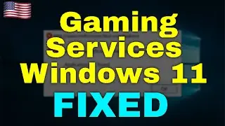 How to Fix Gaming Services Windows 11