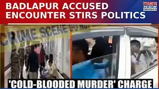 Badlapur Accused Encounter In Police Counter Firing During Arrest Sparks Political Controversy