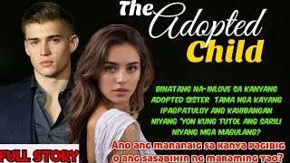 THE ADOPTED CHILD | FULL STORY